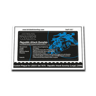 Custom Plaque for 7676 - Republic Attack Gunship (Large)