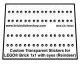 Custom Transparent Stickers for LEGO Brick 1x1 with eyes (Reindeer)_