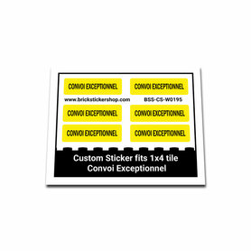 Custom Sticker fits 1x4 Tile - Convoi Exceptionnel